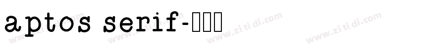 aptos serif字体转换